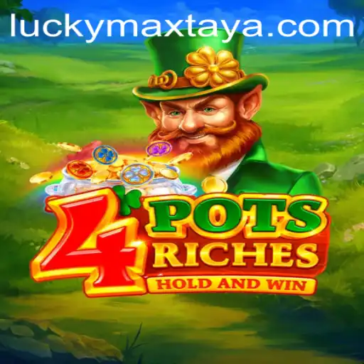Discover the Magic of 4potsriches with Luckymax