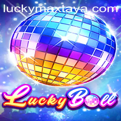 Introducing LuckyBall: A Thrilling Adventure with LuckyMax Feature
